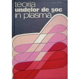 TEORIA UNDELOR DE SOC IN PLASMA-LIVIU DINU-265195