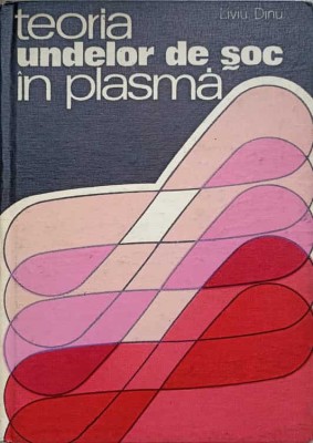 TEORIA UNDELOR DE SOC IN PLASMA-LIVIU DINU-265195 foto