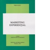 Marketing experiential - Gelu Trisca