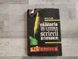 Calatorie in lumea scrierii si tiparului de Victor Duta