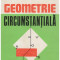 Dan Branzei - Geometrie circumstantiala - 129216
