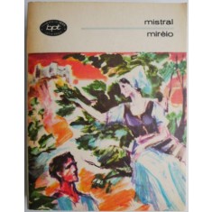 Mireio Poem provensal &ndash; Frederic Mistral