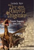 Zbor spre Ostrovul Dragonilor | Lucinda Hare, 2019, Litera