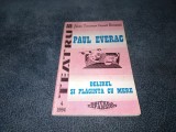 Cumpara ieftin PAUL EVERAC - DELIRUL SI PLACINTA CU MERE