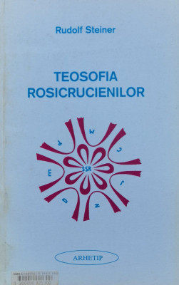 Teosofia Rosicrucienilor - Rudolf Steiner ,560447 foto