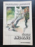 C&acirc;inele andaluz - Constantin Mateescu
