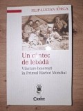 Un cantec de lebada Vlastare boieresti in primul razboi- Filip-Lucian Iorga