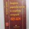 IMAGINEA POPORULUI ROMAN IN CONSTIINTA EUROPEANA , 1821 - 1834 de DAN A. LAZARESCU , 1999