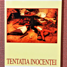 Tentatia inocentei. Editura Nemira, 1998 - Pascal Bruckner