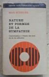 NATURE ET FORMES DE LA SYMPHATIE - MAX SCHELER (CARTE IN LIMBA FRANCEZA)