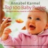 Top 100 Baby Purees | Annabel Karmel, Ebury Press