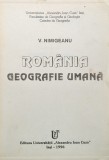 Romania Geografie Umana - V. Nimigeanu , A832