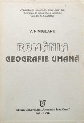 Romania Geografie Umana - V. Nimigeanu ,560157 foto