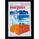 Steven Johnson - Emergence. The connected lives of ants, brains, cities and soft