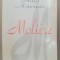 Moliere / Haig Acterian