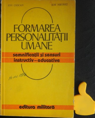 Formarea personalitatii umane Ion Ciocan Ion Negret foto