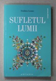 SUFLETUL LUMII de FREDERIC LENOIR , 2020