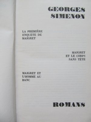 Romans - La Premiere Enquete de Maigret. Maigret et le Corps sans Tete - Simenon foto
