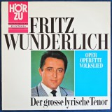 Der grosse lyrische Tenor (Marele tenor liric) &mdash; Fritz Wunderlich &mdash; H&Ouml;R ZU / Electrola. Muzică clasică: arii celebre de operă și operetă