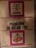 Probleme De Geometrie - M.st. Botez ,539657, Tehnica