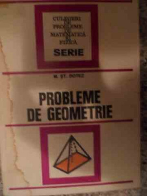 Probleme De Geometrie - M.st. Botez ,539657 foto