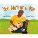 You Matter to Me