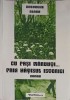 Cu Pasi Marunti Prin Hatisul Istoriei - Gheorghe Olaru, Vasiliana &#039;98, 2014, Istorie Romania, Paperback
