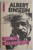 Teoria Relativitatii - Expunere Elementara - Albert Einstein - Carte Fizica