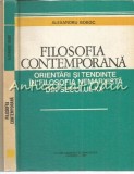 Cumpara ieftin Filosofia Contemporana - Alexandru Boboc, Ed. Didactica si Pedagogica, 1980, 227 pagini