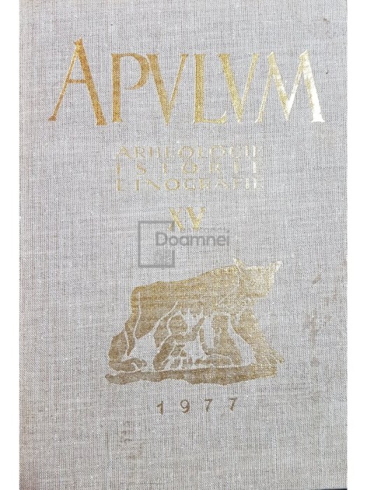 Alexandru Popa (red.) - Apulum, vol. XV (Editia: 1977)
