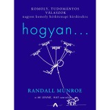 Hogyan... - Randall Munroe