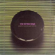 VINIL The Strike Boys &lrm;&ndash; Grapefruit Flavoured Green Tea Time DUBLU LP VG+