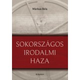 Sokorsz&aacute;gos irodalmi haza - M&aacute;rkus B&eacute;la