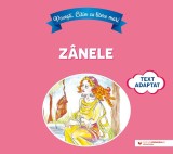 Povești. Citim cu litere mari: Z&acirc;nele (text adaptat după Charles Perrault)