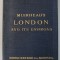 MUIRHEAD &#039; S LONDON AND ITS ENVIRONS , THE BLUE GUIDES , 1922