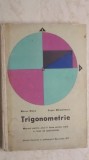 Marius Stoka, Eugen Margaritescu - Trigonometrie, manual pentru anul II licee (vezi detalii pentru livrare in tara)