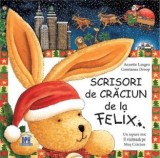 Scrisori de Crăciun de la Felix - Annette Langen - Editura Didactica Publishing House