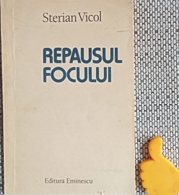 Repausul focului Sterian Vicol cu autograf foto