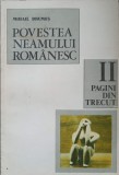 Povestea Neamului Romanesc Vol. 2, Mihail Drumes, 1979, Editura Didactica si Pedagogica, Istorie Romania, Coperta Necartonata