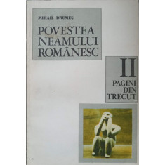 POVESTEA NEAMULUI ROMANESC VOL.2-MIHAIL DRUMES