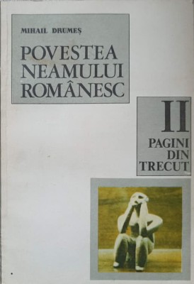 POVESTEA NEAMULUI ROMANESC VOL.2-MIHAIL DRUMES-220051 foto