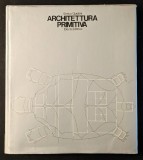 1971 ARHITECTURA PRIMITIVA Enrico Guidoni 385 pag 486 pix 28x25cm ALBUM MARE 2kg