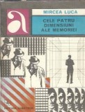 Cele patru dimensiuni ale memoriei - Mircea Luca
