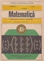 Matematica - Elemente de algebra superioara, Manual pentru clasa a XI-a (Editie 1990) foto