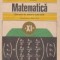Matematica - Elemente de algebra superioara, Manual pentru clasa a XI-a (Editie 1990)