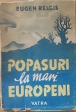 Popasuri la mari europeni Eugen Relgis