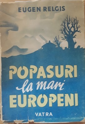 Popasuri la mari europeni Eugen Relgis foto