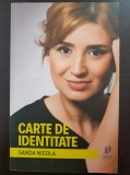 CARTEA DE IDENTITATE - Sanda Nicola