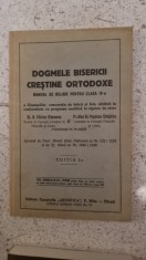 Dogmele Bisericii Crestine Ortodoxe - Manual de Religie pentru clasa a IV-a Editia I