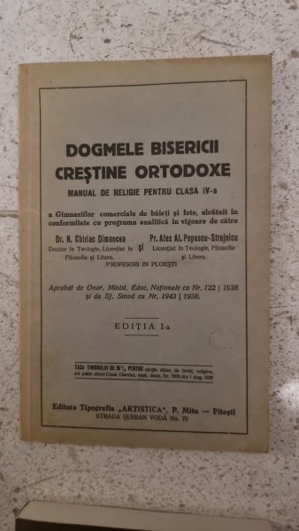 Dogmele Bisericii Crestine Ortodoxe - Manual de Religie pentru clasa a IV-a Editia I